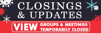 Closings and updates